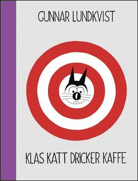 Gunnar Lundkvist : Klas Katt dricker kaffe
