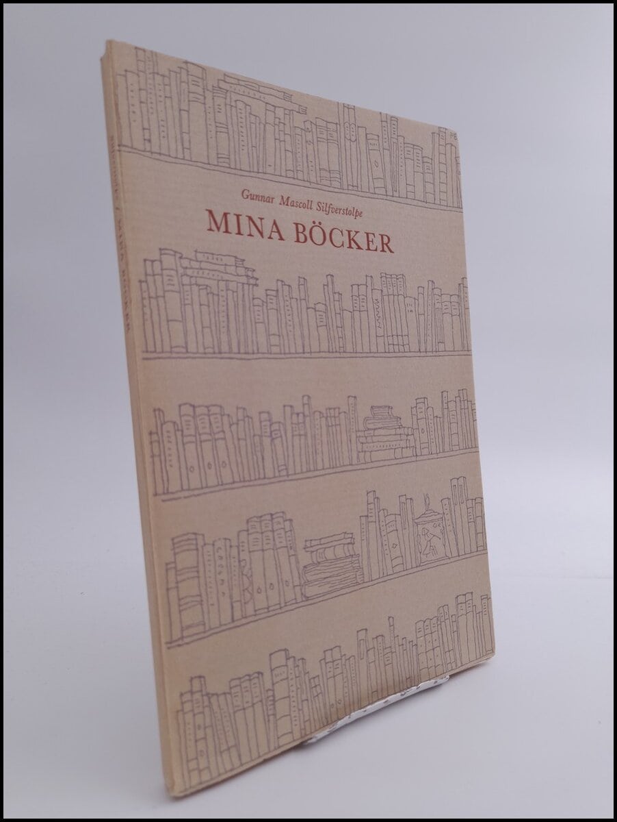 Gunnar Mascoll Silfverstolpe : Mina böcker och andra uppsatser