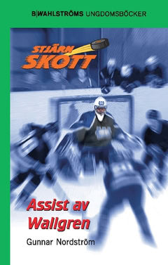 Gunnar Nordström : Assist av Wallgren