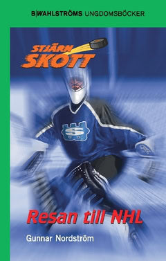 Gunnar Nordström : Resan till NHL