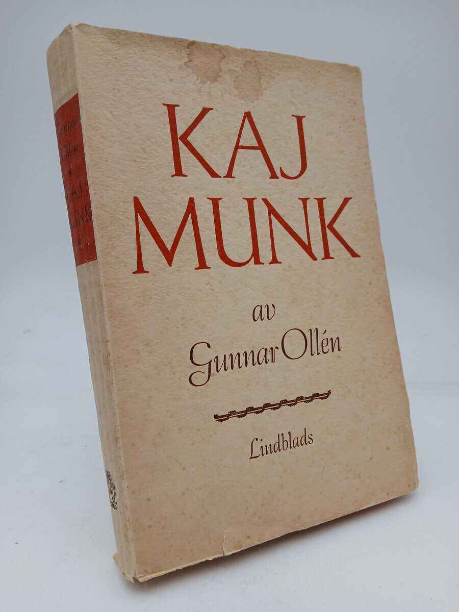 Gunnar Ollén : Kaj Munk