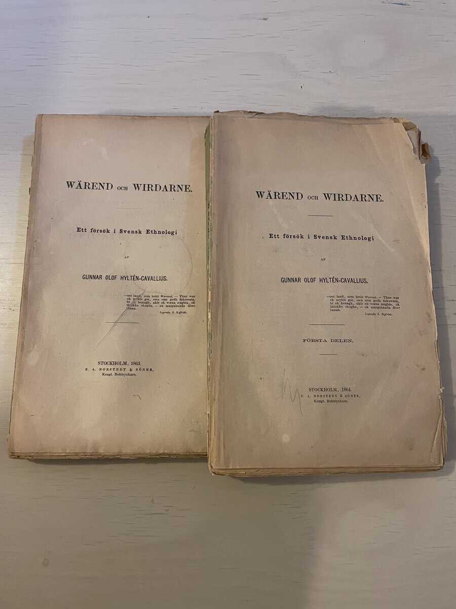 Gunnar Olof Hyltén-Cavallius : Wärend och Wirdarne ett försök i svensk ethnologi I-II (1-2)