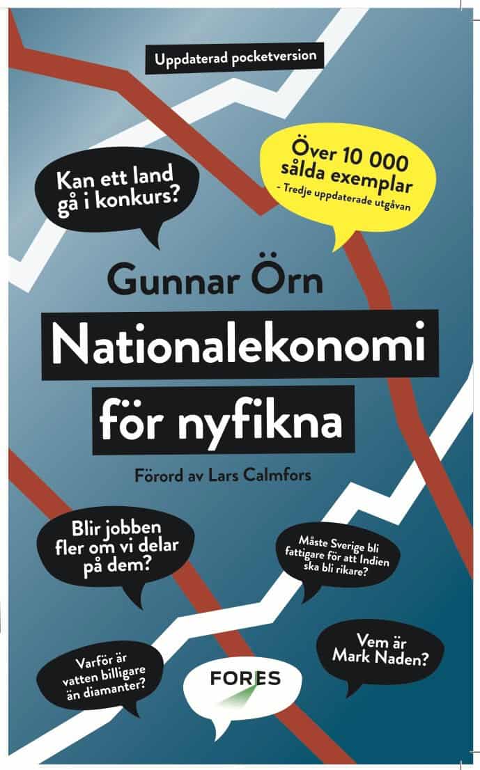 Gunnar Örn : Nationalekonomi för nyfikna