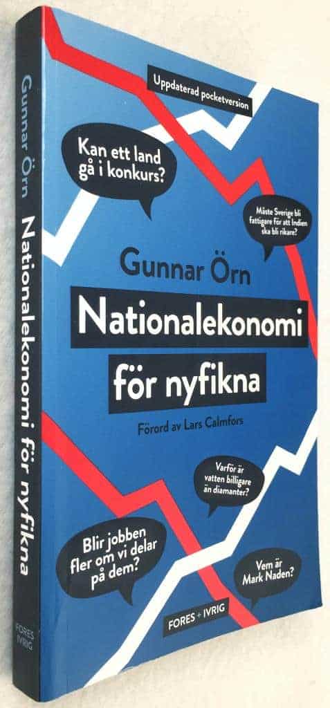 Gunnar Örn : Nationalekonomi för nyfikna