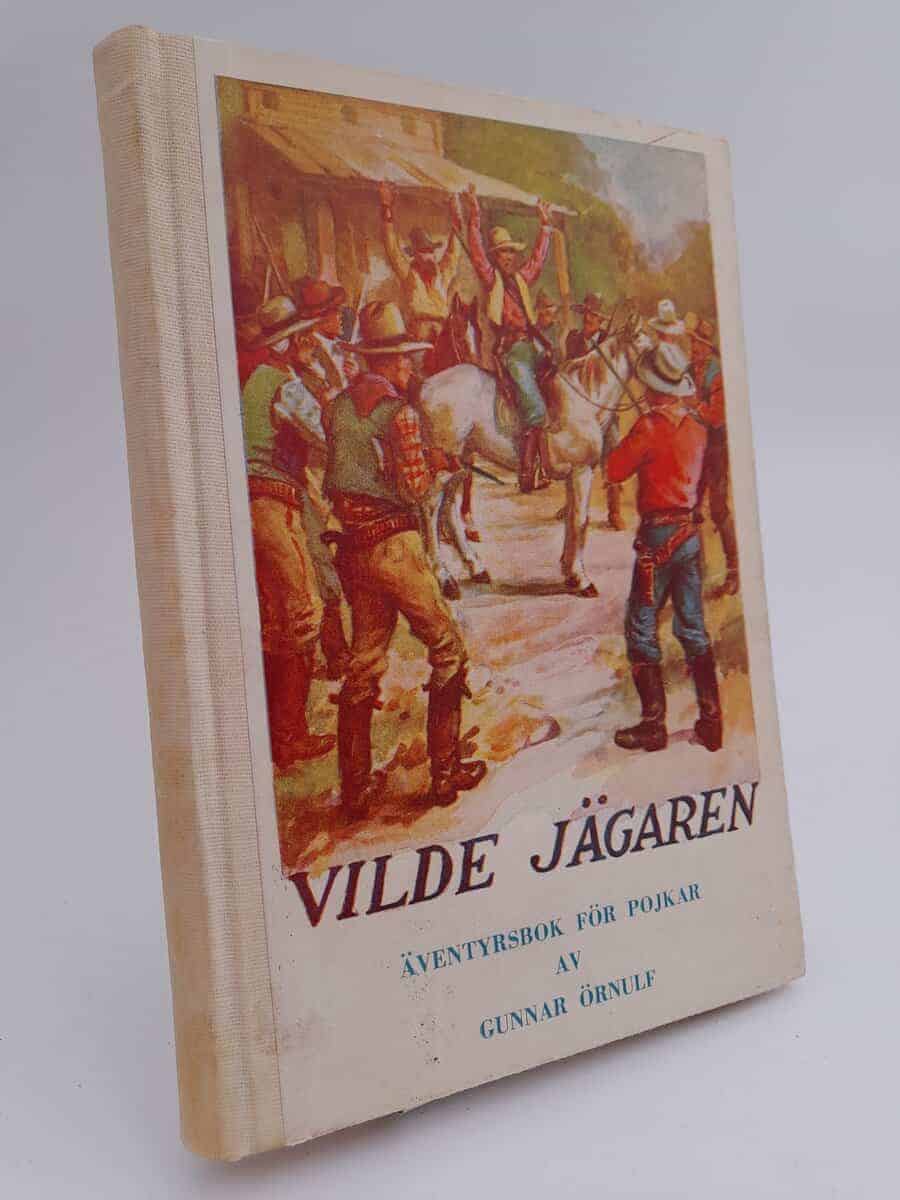 Gunnar Örnulf : Vilde jägaren