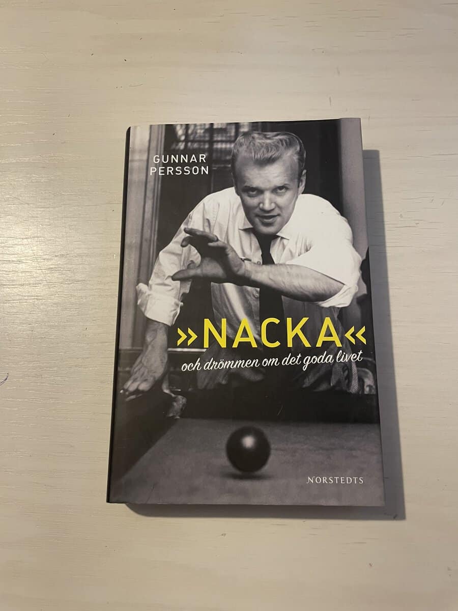 Gunnar Persson : Nacka och drömmen om det goda livet