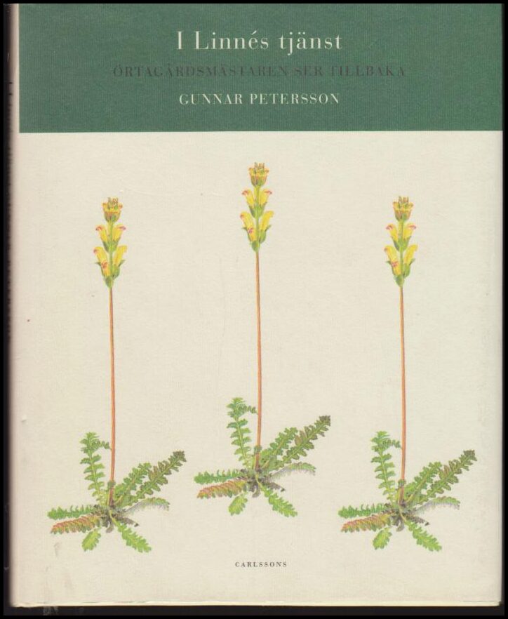 Gunnar Petersson : I Linnés tjänst