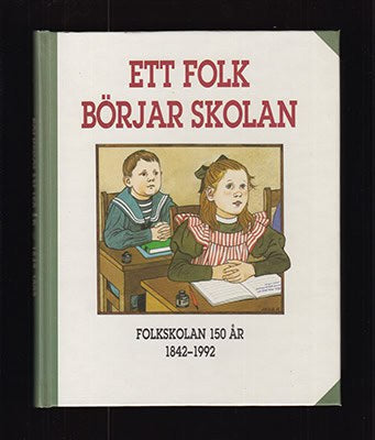 Gunnar Richardson : Ett folk börjar skolan
