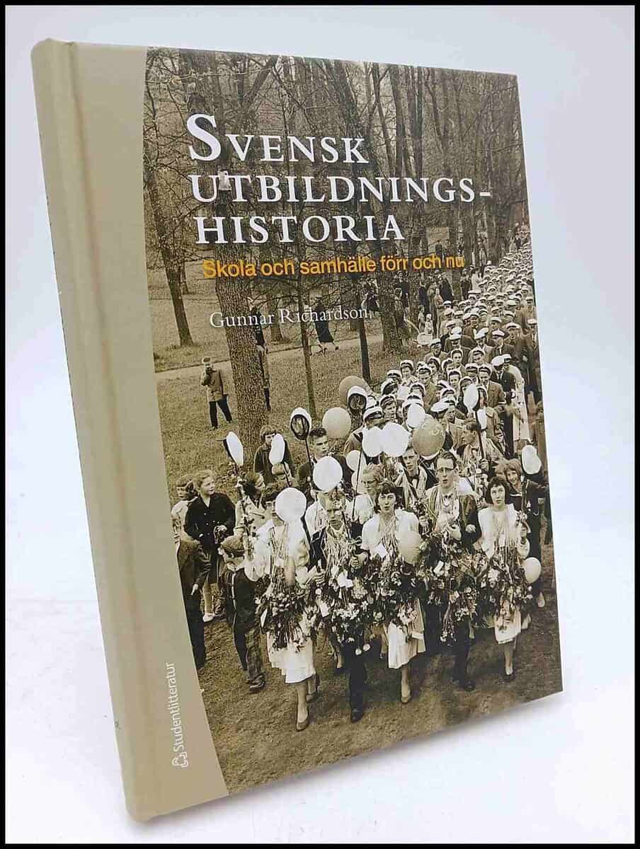 Gunnar Richardson : Svensk utbildningshistoria