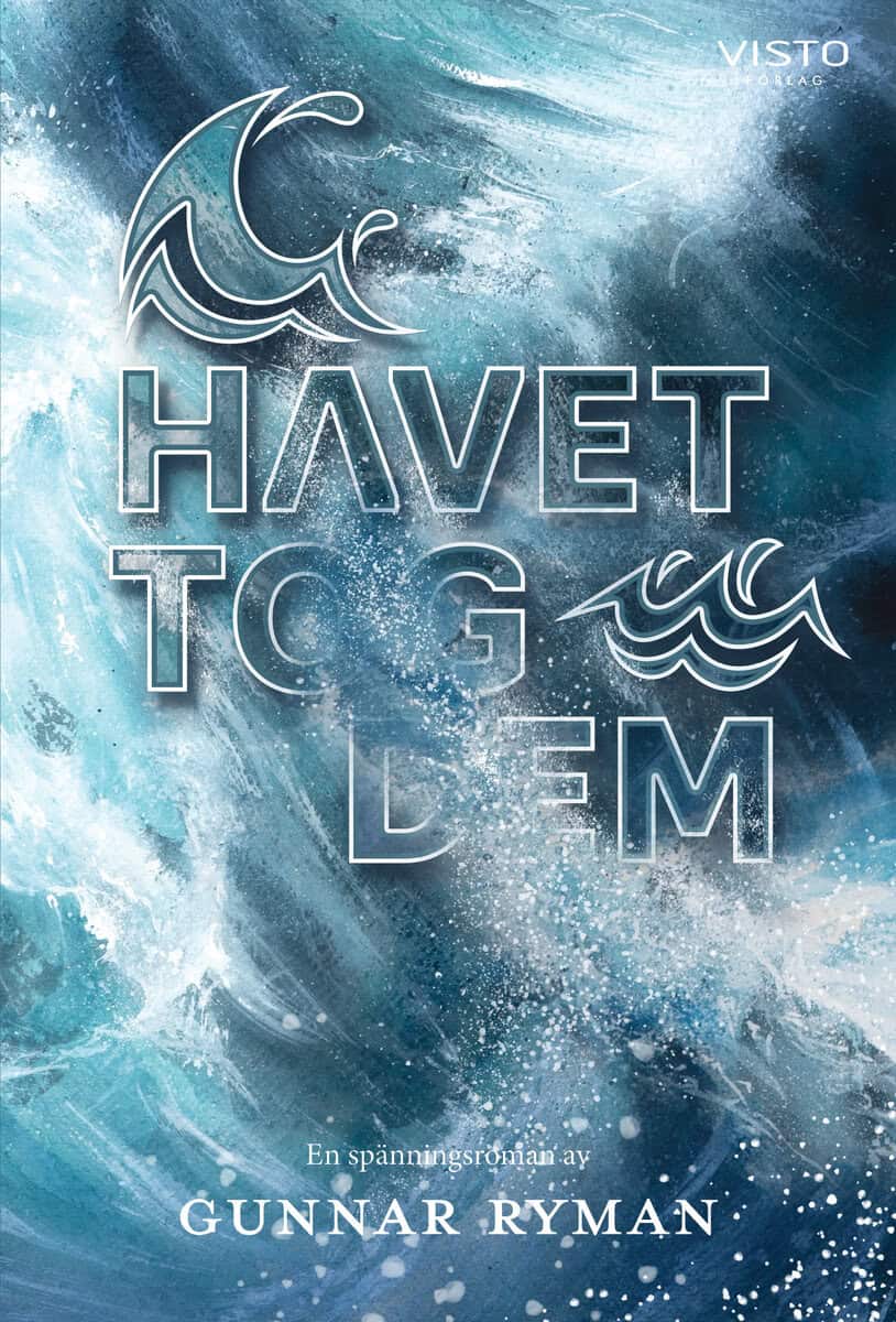 Gunnar Ryman : Havet tog dem