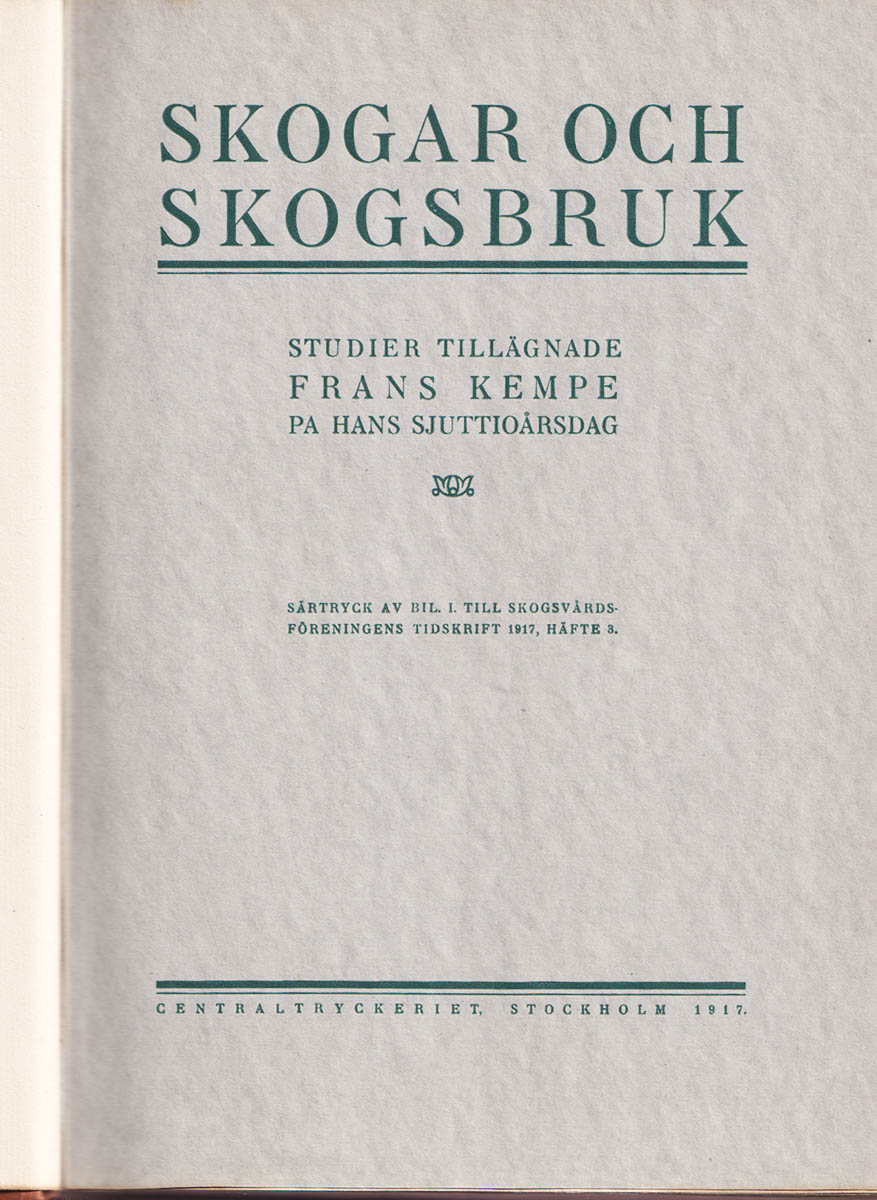 Gunnar Schotte : Skogar och skogsbruk