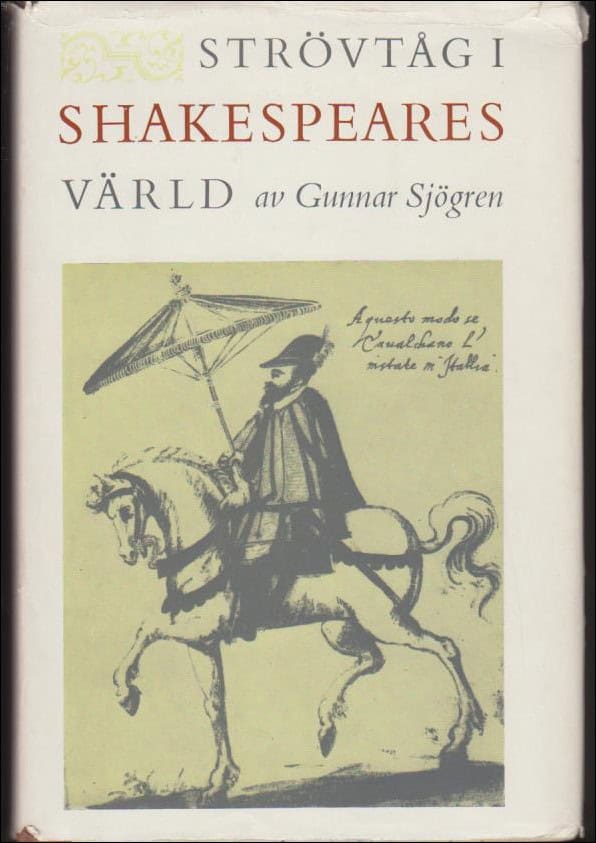 Gunnar Sjögren : Strövtåg i Shakespeares värld