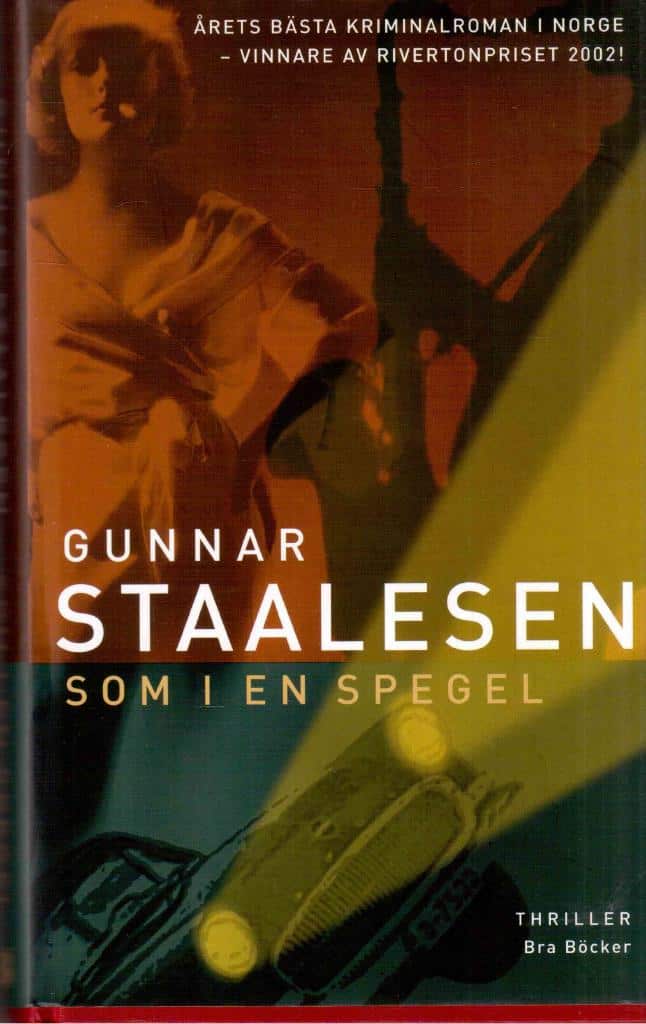 Gunnar Staalesen : Som i en spegel
