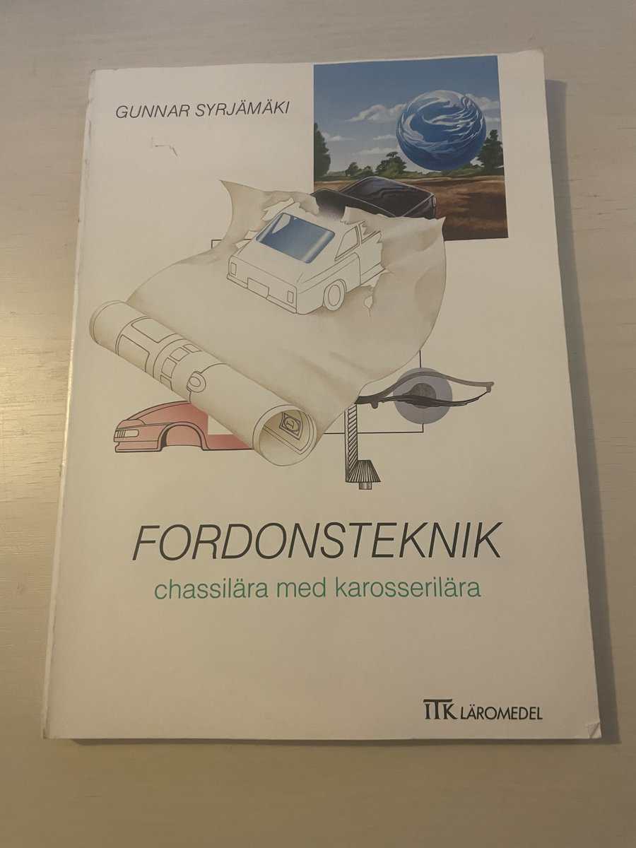 Gunnar Syrjämäki : Fordonsteknik - chassilära med karosserilära