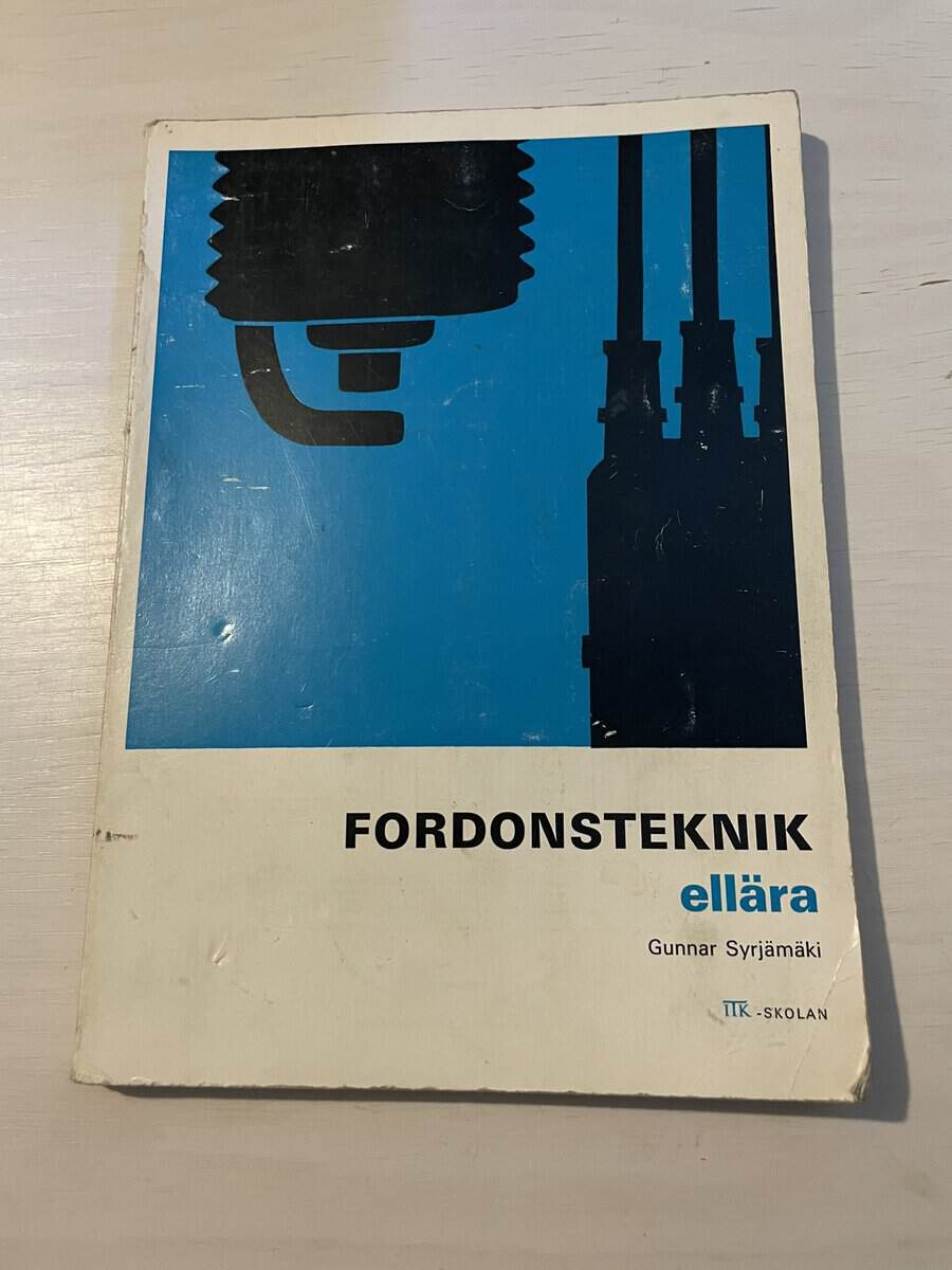 Gunnar Syrjämäki : Fordonsteknik - Ellära