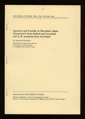 Gunnar Weimarck : Apomixis and Sexuality in Hierochloë alpina (Gramineae) from Finland and Greenland and in H. monticola from Greenland