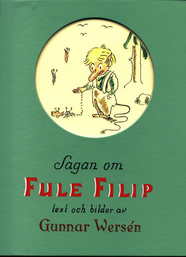 Gunnar Wersén : Sagan om Fule Filip