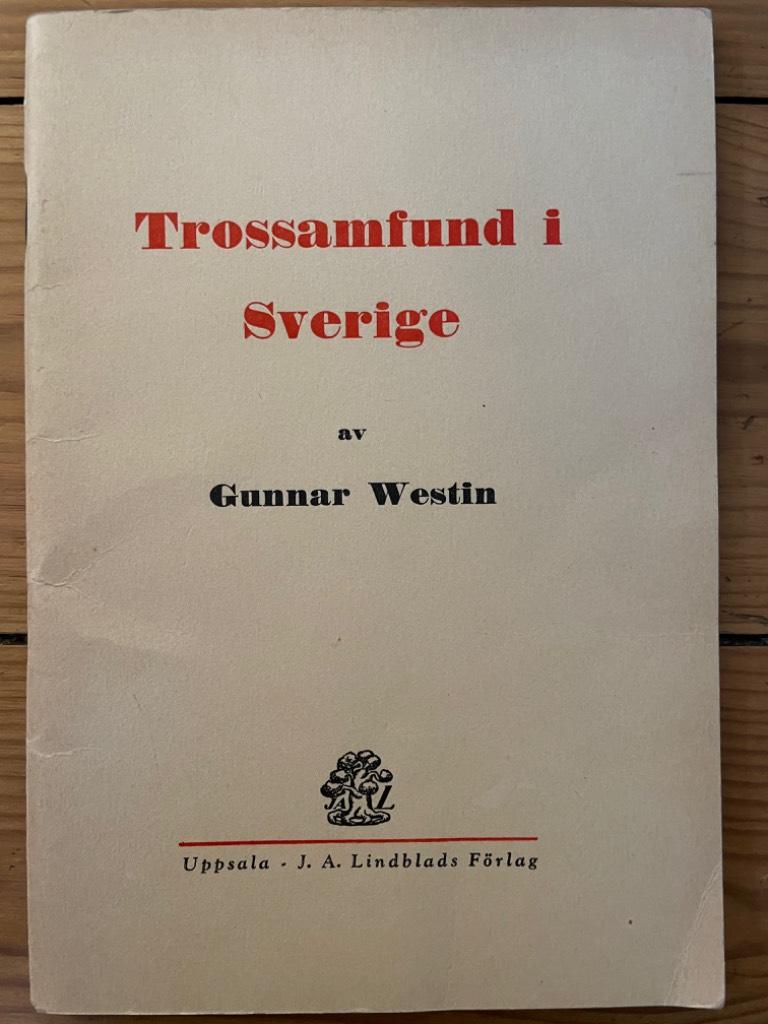 Gunnar Westin : Trossamfund i Sverige