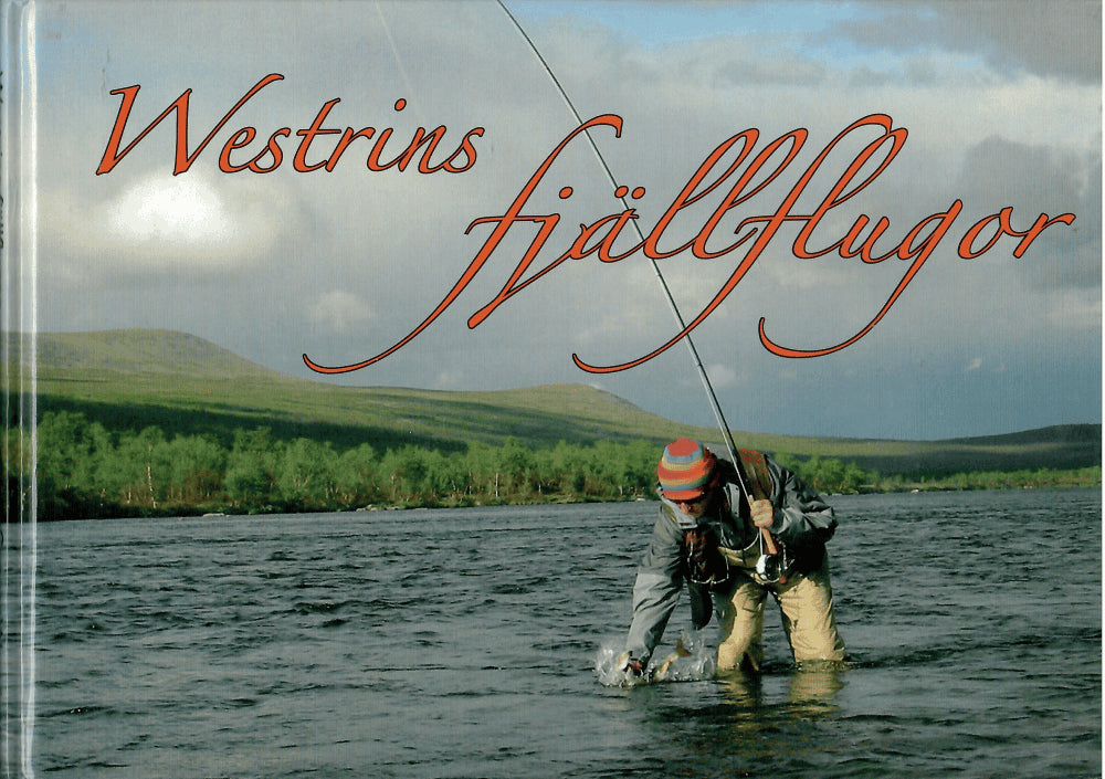 Gunnar Westrin : Westrins fjällflugor