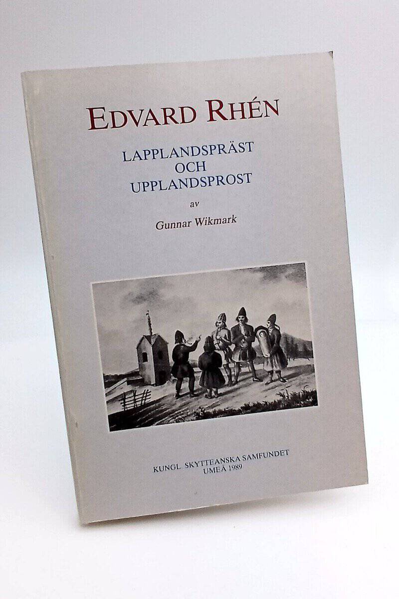 Gunnar Wikmark : Edvard Rhén