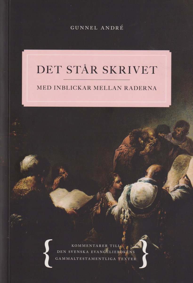 Gunnel André : Det står skrivet