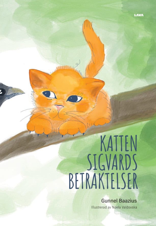 Gunnel Baazius : Katten Sigvards betraktelser