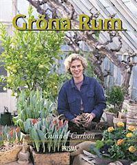 Gunnel Carlson : Gröna Rum