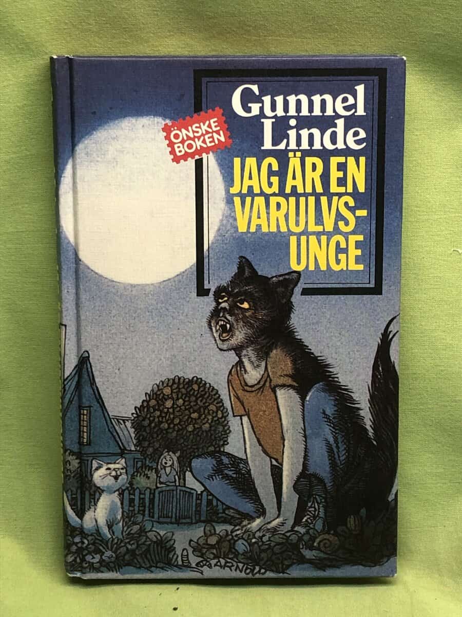 Gunnel Linde : Jag är en varulvsunge