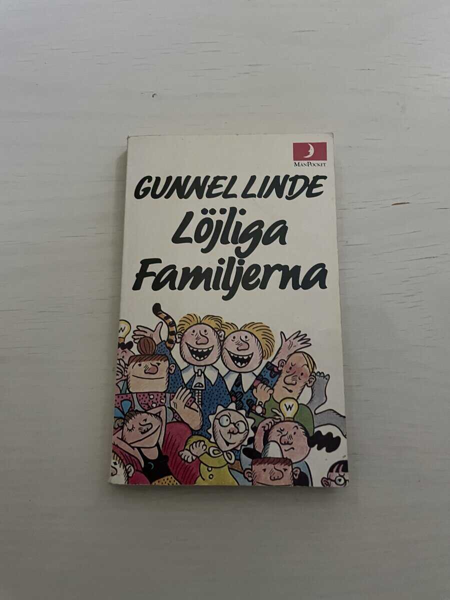 Gunnel Linde : Löjliga familjerna