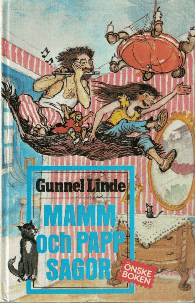 Gunnel Linde : Mamm- och pappsagor