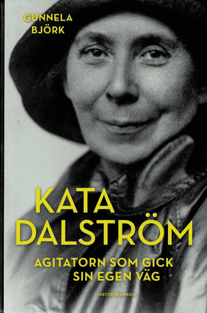 Gunnela Björk : Kata Dalström