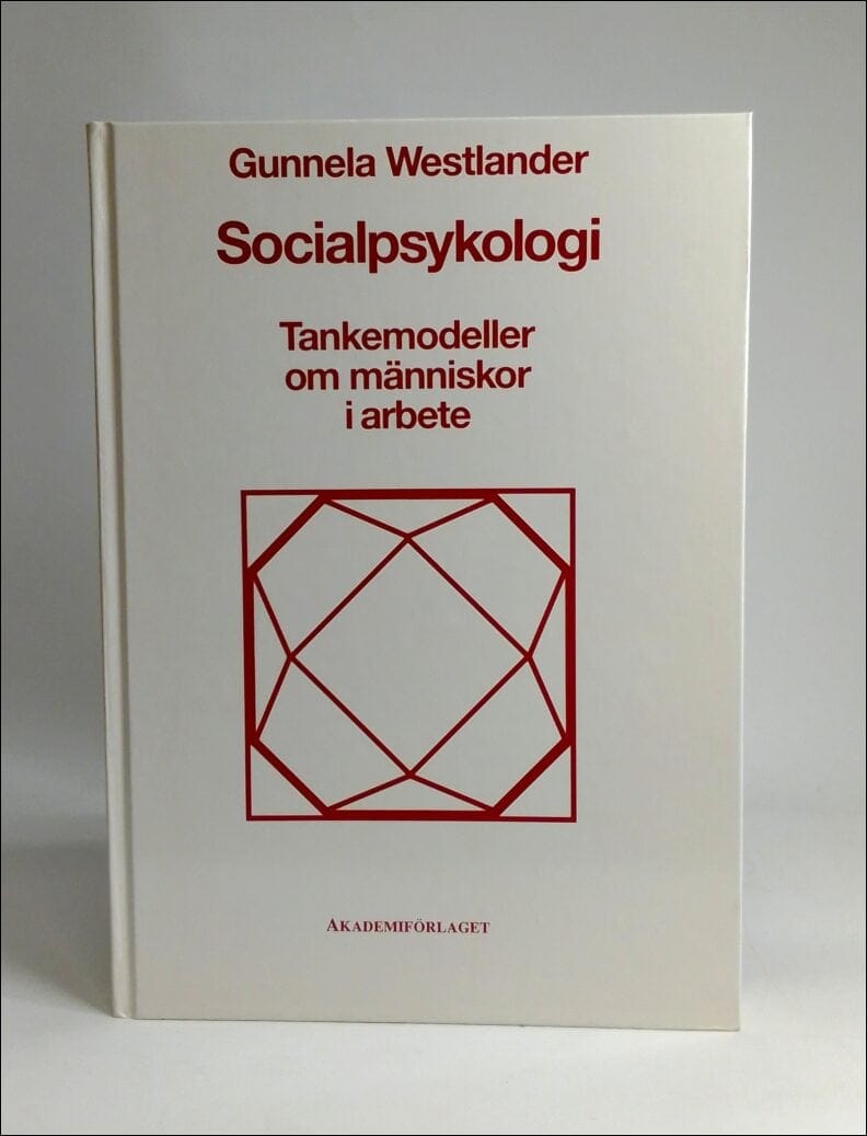 Gunnela Westlander : Socialpsykologi