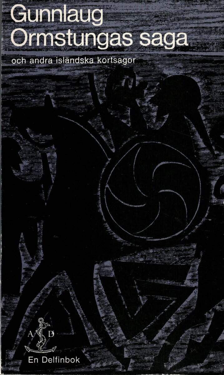 Gunnlaug Ormstungas saga och andra isländska kortsagor