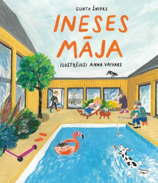 Gunta Šnipke : Ineses māja