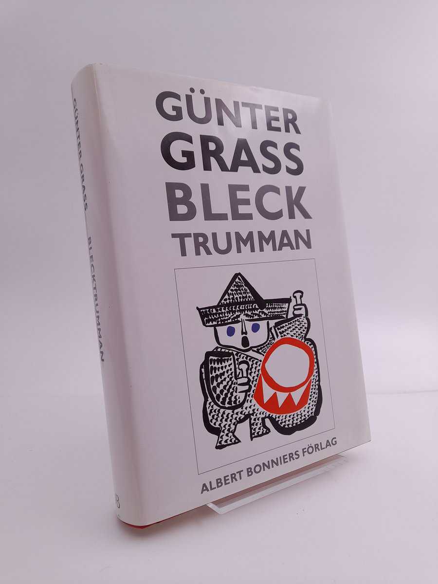 Günter Grass : Blecktrumman