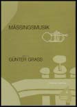 Günter Grass : Mässingsmusik
