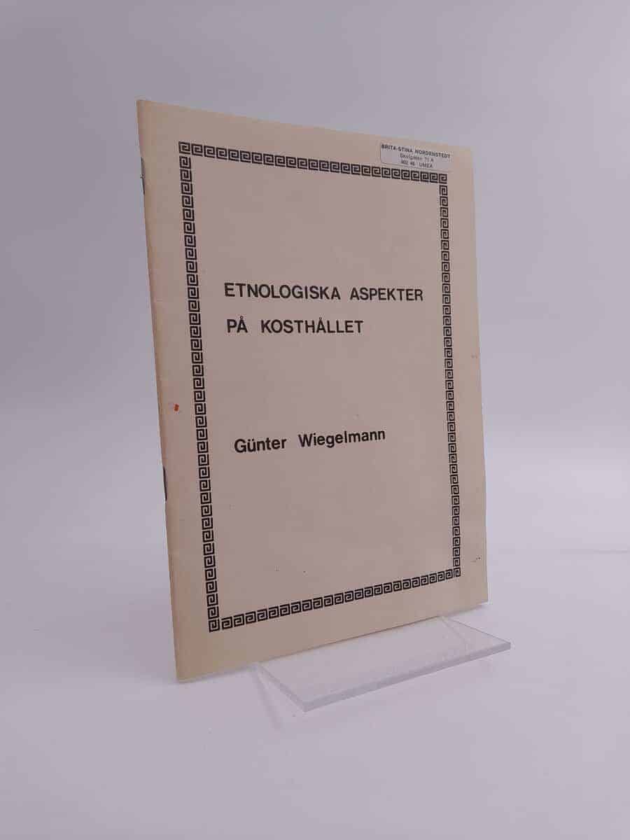 Günter Wiegelmann : Etnologiska aspekter på kosthållet