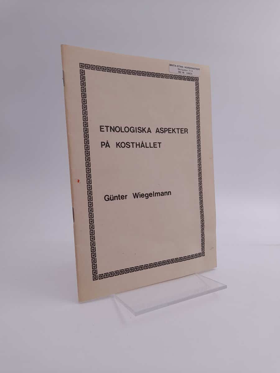 Günter Wiegelmann : Etnologiska aspekter på kosthållet