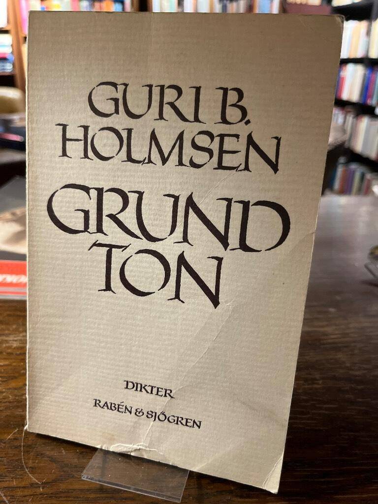 Guri B. Holmsen : Grundton
