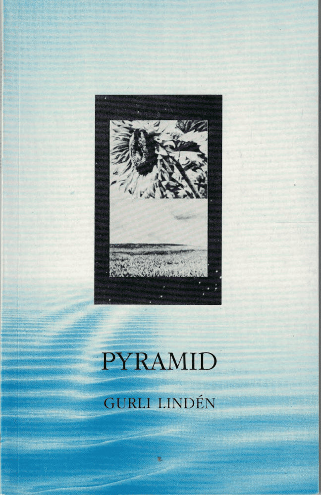 Gurli Lindén : Pyramid