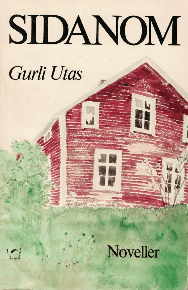 Gurli Utas : Sidanom