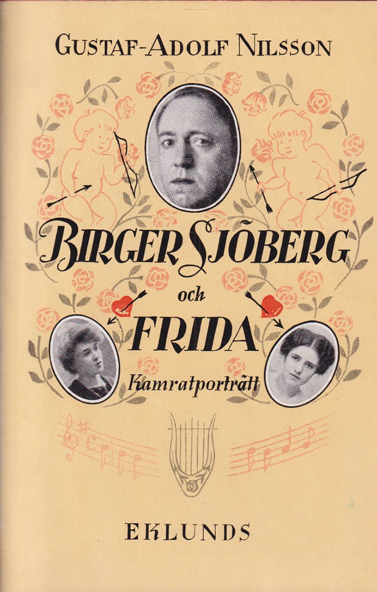 Gustaf-Adolf Nilsson : Birger Sjöberg och Frida. Kamratporträtt