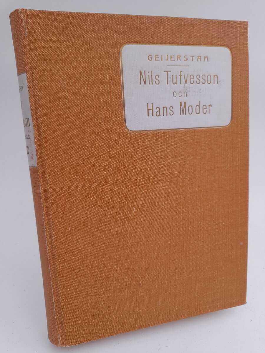Gustaf af Geijerstam : Nils Tufvesson och hans moder