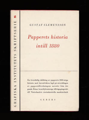 Gustaf Clemensson : Papperets historia intill 1880