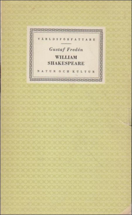 Gustaf Fredén : William Shakespeare