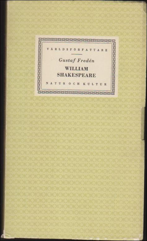 Gustaf Fredén : William Shakespeare