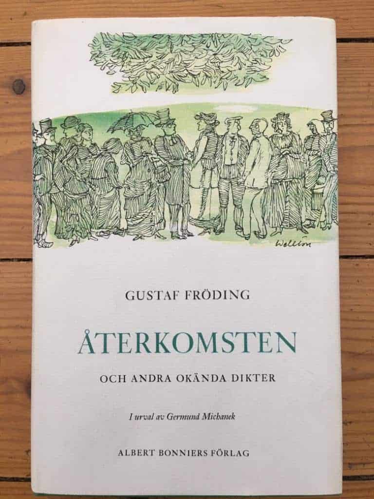 Gustaf Fröding : Återkomsten och andra okända dikter