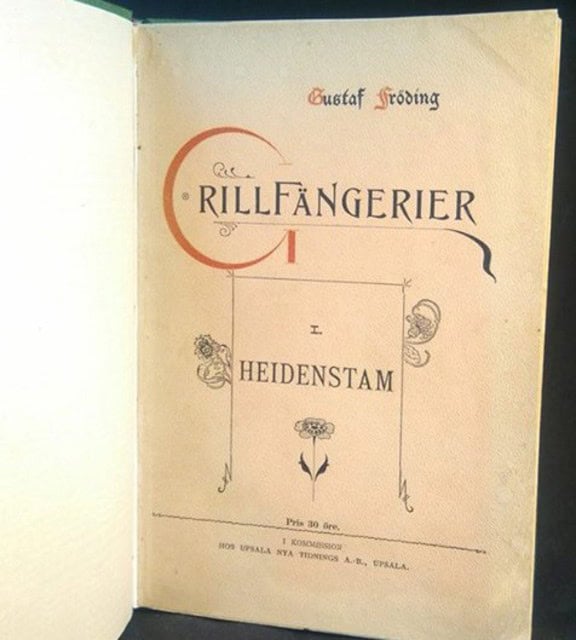 Gustaf Fröding : 'Grillfängerier I. Heidenstam II. Om härstamning. Djurtyper i människotyper. Om ''jagmedvetenhet'' Tillägg till artikeln ''Heidenstam'' i föregående häfte'