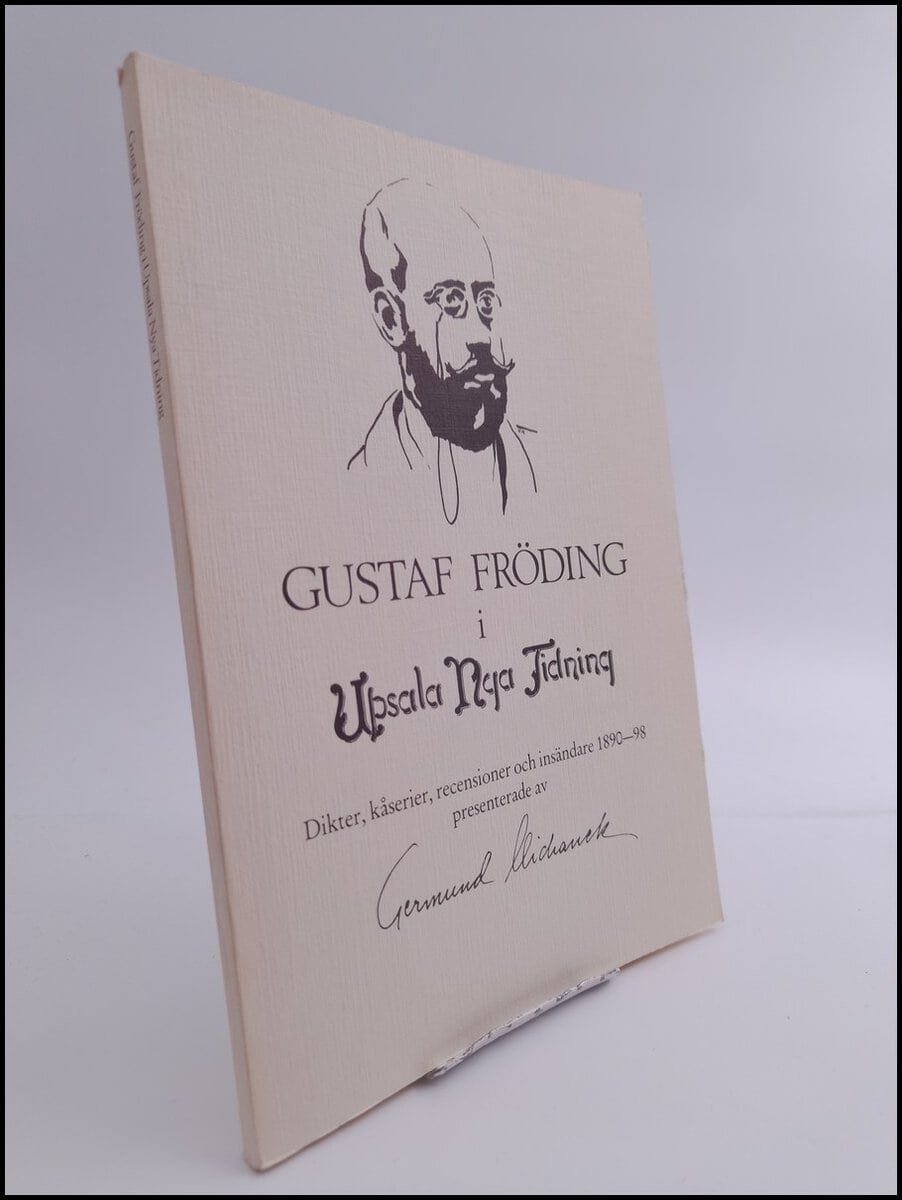 Gustaf Fröding : Gustaf Fröding i Upsala nya tidning
