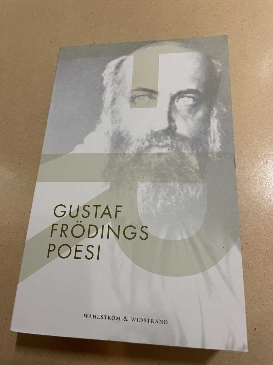 Gustaf Fröding : Gustaf Frödings poesi